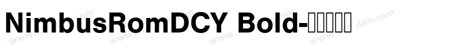 NimbusRomDCY Bold字体转换